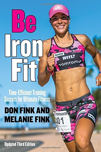 Be Ironfit Timeefficient Training Secrets For Ultimate Fitne