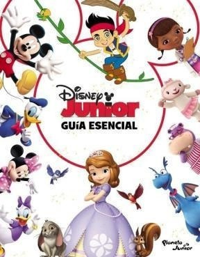 Guia Esencial Disney Junior (cartone) - Disney (papel)