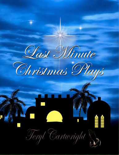 Last Minute Christmas Plays, De Foltz, Patricia. Editorial Createspace, Tapa Blanda En Inglés