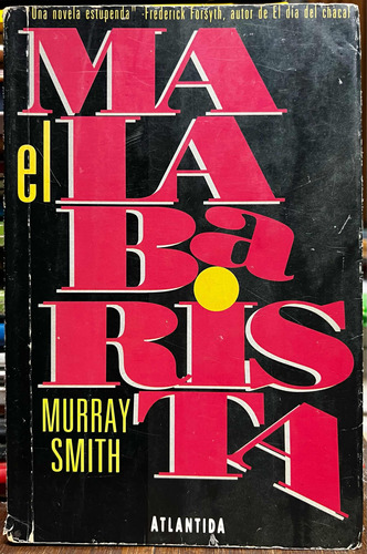 El Malabarista - Murray Smith