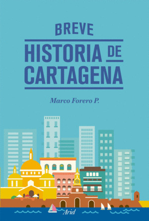 Libro Breve Historia De Cartagena