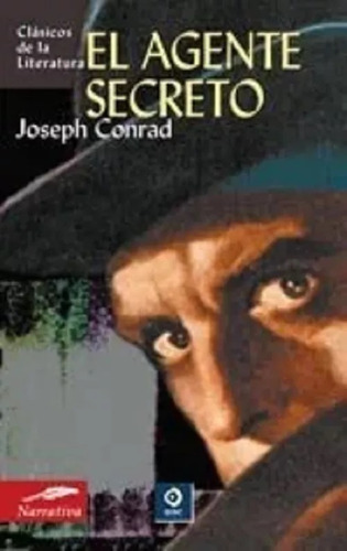 El Agente Secreto - Joseph Conrad - Edimat - Clasicos De La Literatura