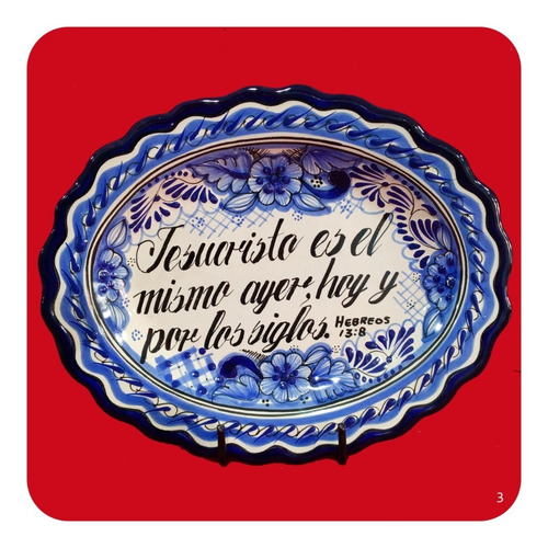 Imagen 3 de 3 de Platón Placa Talavera Poblana Versículo Bíblico Hebreos 13:8