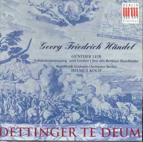 Handel//leib//koch Dettinger Te Deum Cd