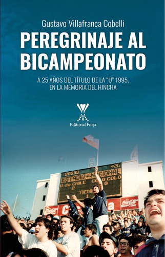 Peregrinaje Al Bicampeonato / Gustavo Villafranca