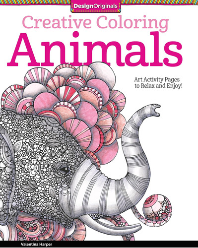 Libro: Creative Coloring Animals: Art Activity Pages To Rela