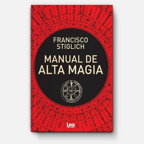 Manual De Alta Magia - Francisco Stiglich