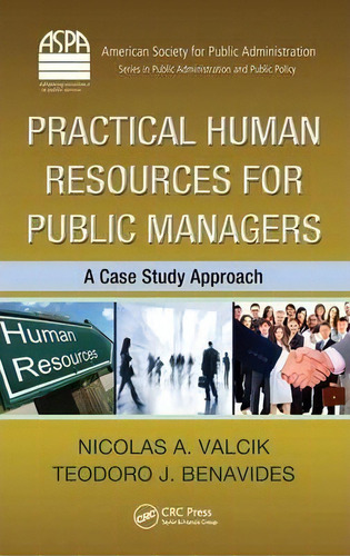 Practical Human Resources For Public Managers, De Nicolas A. Valcik. Editorial Taylor Francis Inc, Tapa Dura En Inglés
