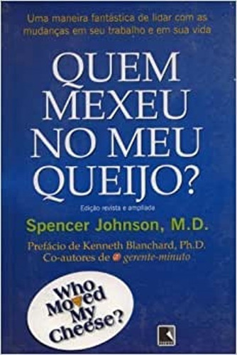 Quem Mexeu No Meu Queijo? (Usado)