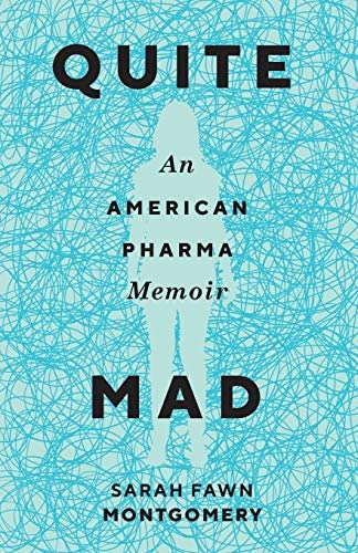 Libro:  Quite Mad: An American Pharma Memoir (machete)
