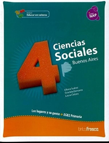 Libro - Ciencias Sociales 4 Tinta Fresca Egb Buenos Aires -