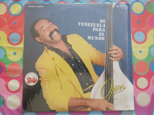 Oscar Lp De Venezuela Para El Mundo W