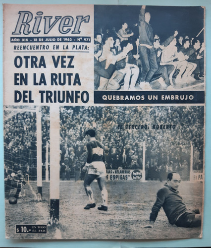 Revista River 971 / Año 1963 / Gimnasia Lp 1 River 4