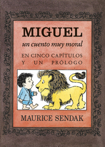 Libro - Miguel, Un Cuento Muy Moral En Cinco Capítulos Y Un 