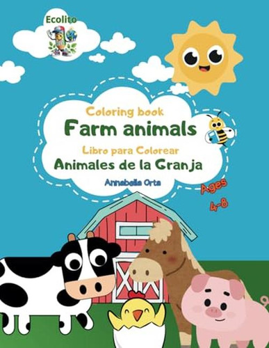 Libro Para Colorear De Animales De Granja Para Niños: Una Ac