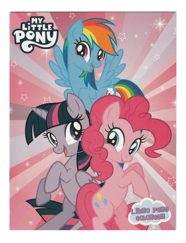 Libro Para Colorear My Little Pony/ Nuevo Y Sellado