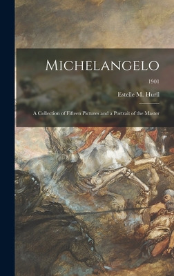 Libro Michelangelo: A Collection Of Fifteen Pictures And ...