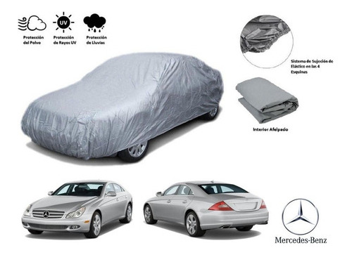 Funda Cubreauto Afelpada Mercedes Benz Clase Cls 3.5l 2008