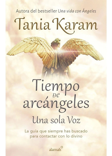 Libro Tiempo De Arcangeles / Tania Karam / Ed Alamah