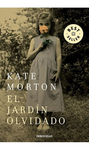 Jardin Olvidado, El - Kate Morton