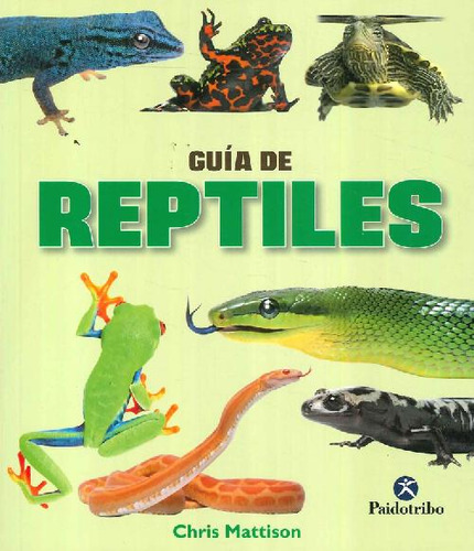 Libro Guía De Reptiles De Chris Mattison