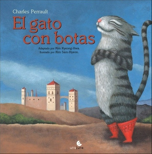 El Gato Con Botas - Perrault, Charles, de Perrault, Charles. Editorial Unaluna en español