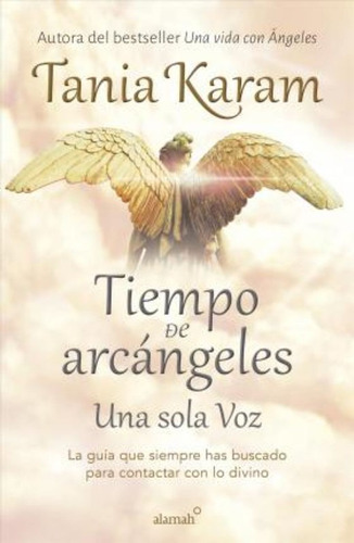 Tiempo De Arcangeles / The Time Of Archangels / Tania Karam