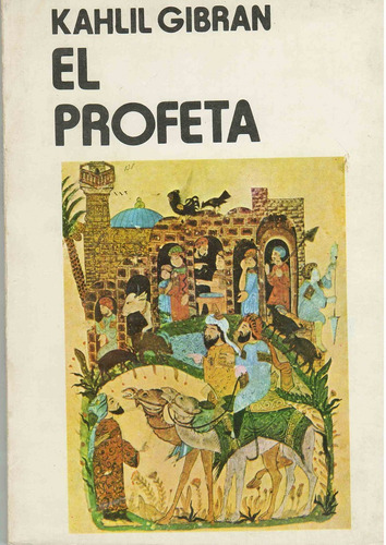 Profeta, El, De Gibran, Khalil. Editorial S/d, Tapa Tapa Blanda En Español