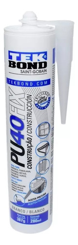 Adesivo Pu40 Fix Alta Resistência Performance Branco 387g