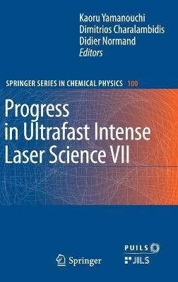 Libro Progress In Ultrafast Intense Laser Science Vii - K...