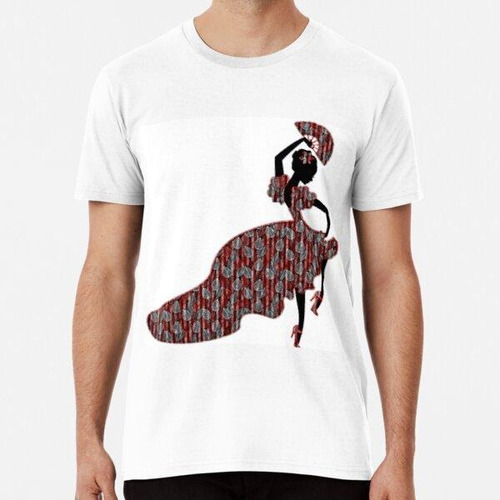 Remera Bailaora De Flamenco. Algodon Premium