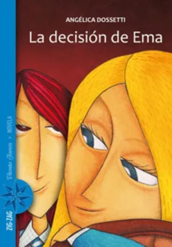  La Decisión De Ema ,cuentos Escolares Angélica Dosseti