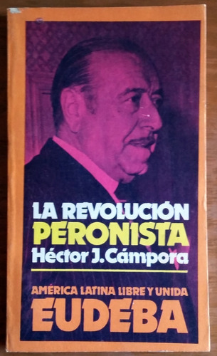 La Revolución Peronista 