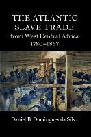 Libro The Atlantic Slave Trade From West Central Africa, ...