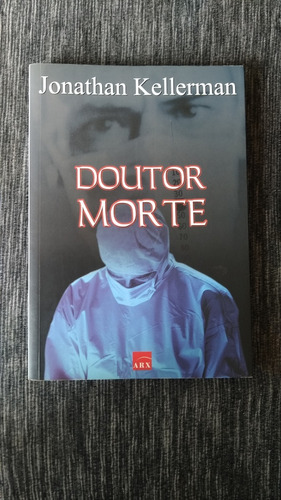 Livro Doutor Morte - Jonathan Kellerman