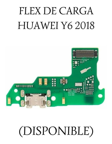 Flex De Carga Huawei Y6 2018.