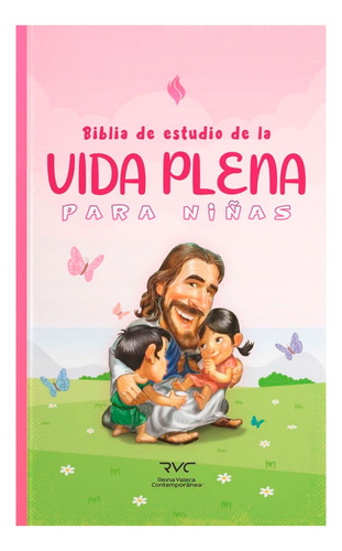 Biblia De Estudio De La Vida Plena Para Niños Rvc