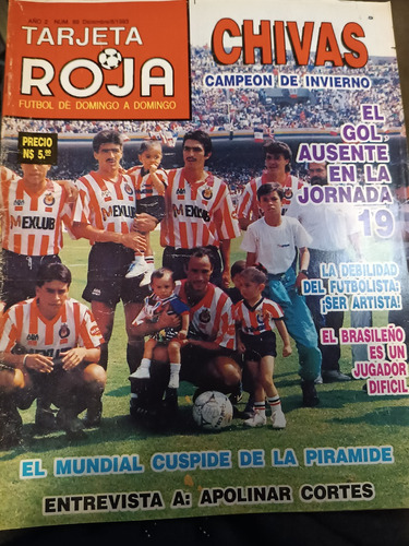 Revista De Futbol Tarjeta Roja # 89 Chivas(78 Paginas)