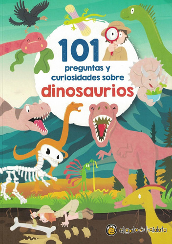 101 Preguntas Y Curiosidades Sobre Dinosaurios - Gato De Hoj