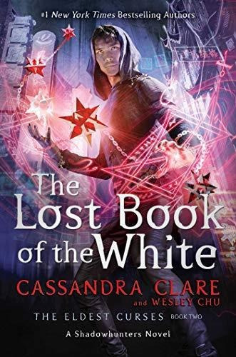 Lost Book Of The White, The - The Eldest Curses 2-clare, Cas