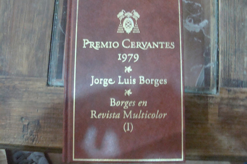 Jorge Luis Borges , Borges En Revista Multicolor 1