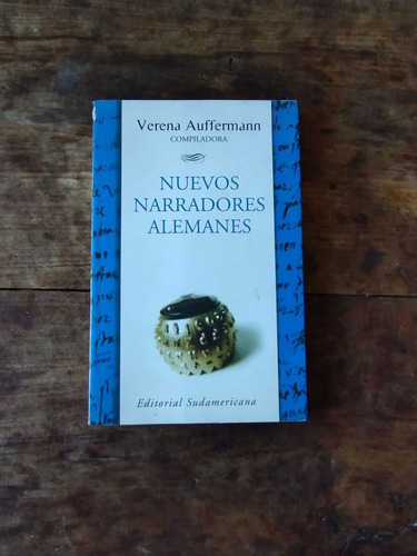 Nuevos Narradores Alemanes - Verena Auffermann - Sudamerican