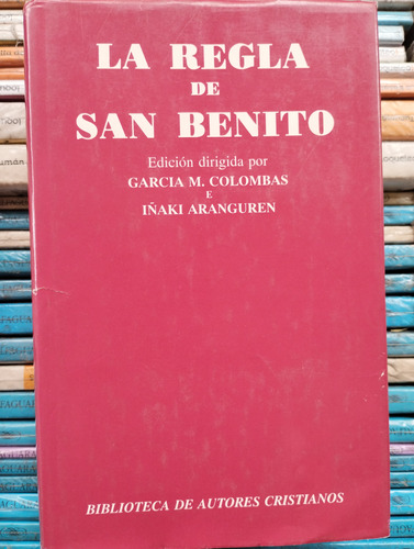 La Regla De San Benito Bac -rf Libros Gredos Colombas 