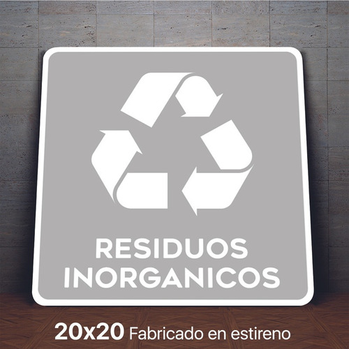 Señalamiento Residuos Inorganicos Letreros Señal 20x20