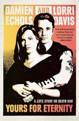 Libro Yours For Eternity - Damien Echols