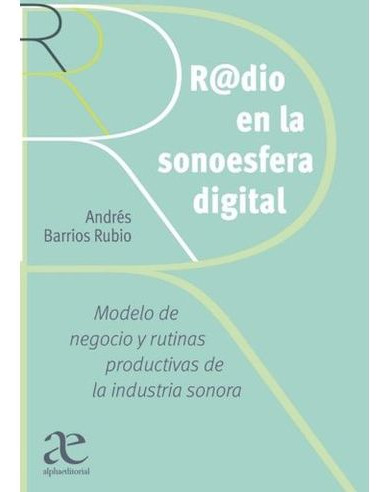 Libro Radio En La Sonoesfera Digital