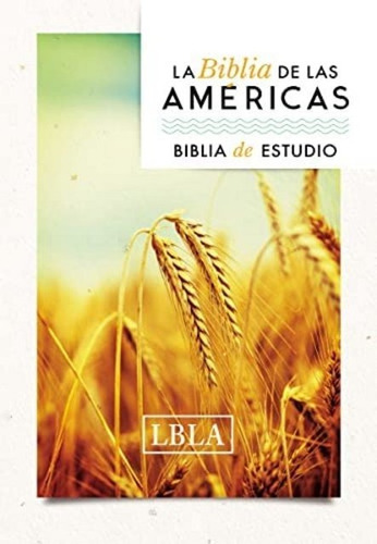 Biblia De Las Americas De Estudio/ Lbla / Tapa Dura