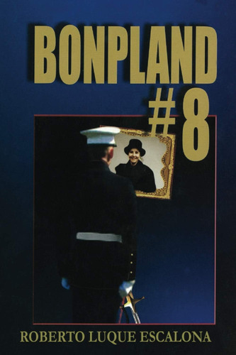 Libro:  Bondplan #8 (spanish Edition)