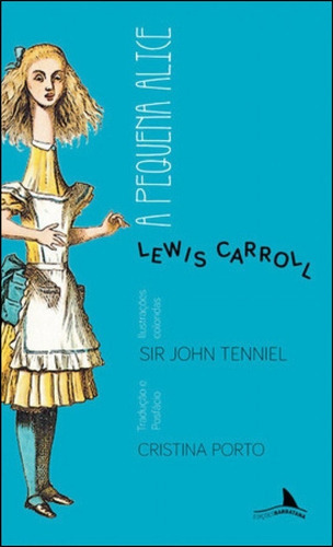 A Pequena Alice, De Lewis, Carroll. Editora Edicoes Barbatana, Capa Mole, Edição 3 Em Português, 2023