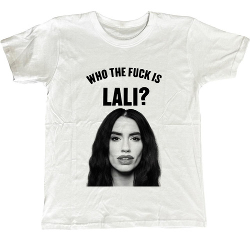 Remera Estampada Dtg Full Hd Lali Who The Fuck Is Lali? Cara